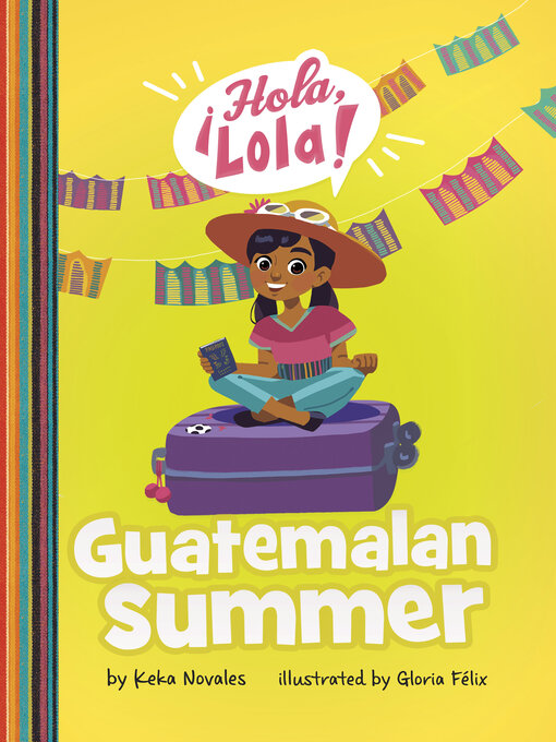 Title details for Guatemalan Summer by Keka Novales - Available